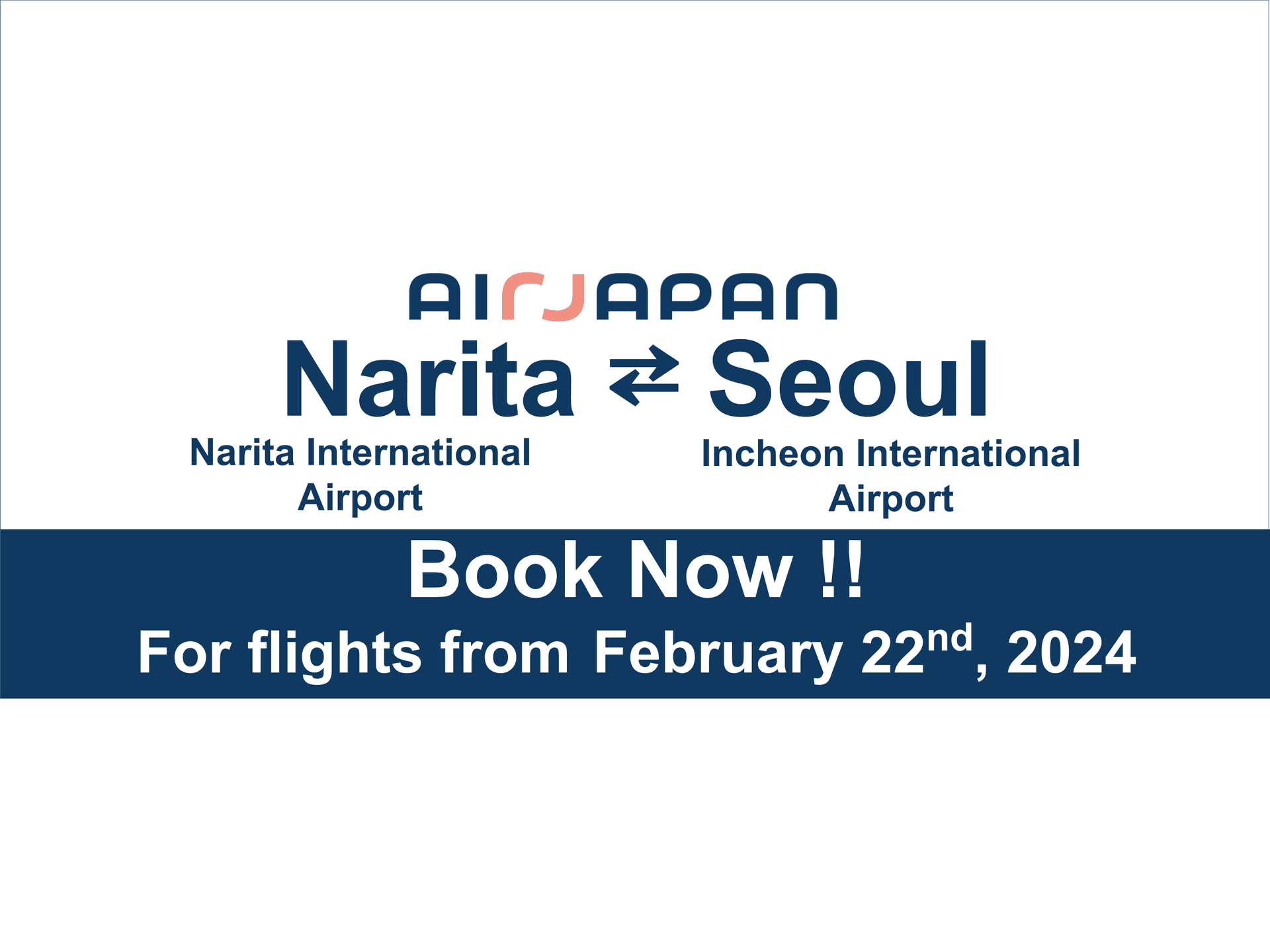 NRT-ICN route will begin on Thu, February 22nd, 2024